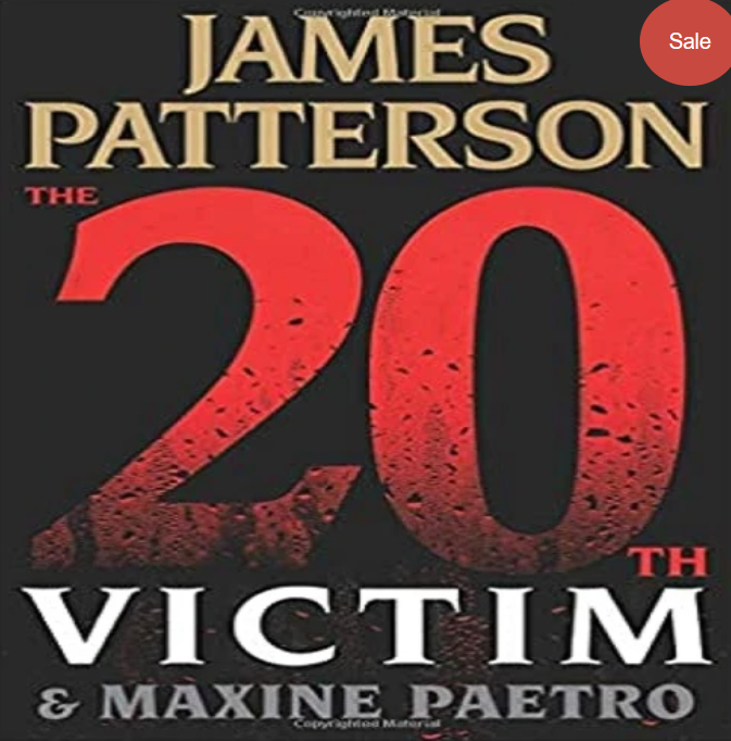 Books - Review of 20th Victim by James Patterson and Maxine Paetro - Delicious - 2020 1 20th victim 20th victim