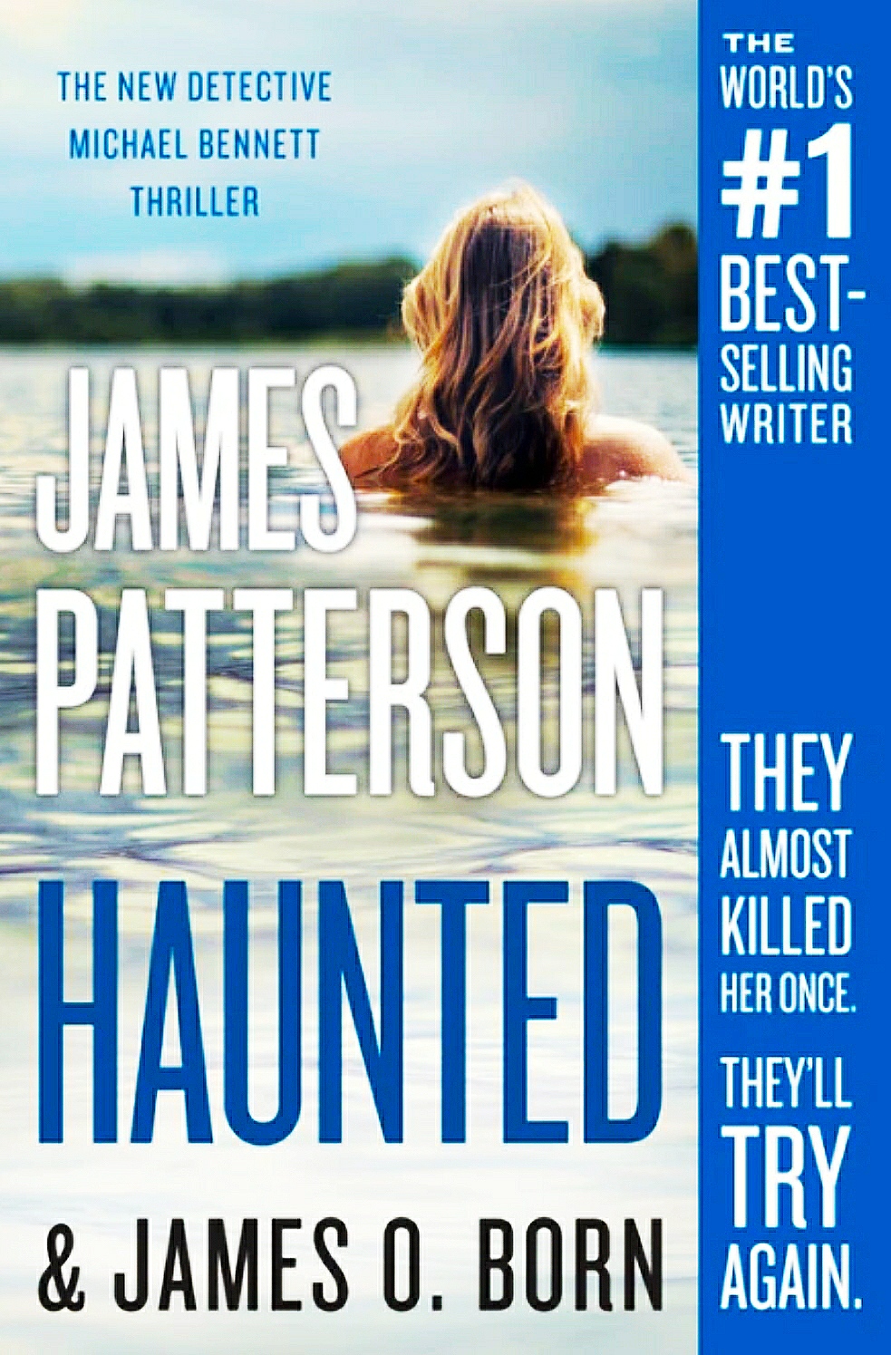 Books – Review of Haunted by James Patterson & James O. Born – 2019 – Exciting Read
