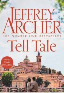 Book Review - Tell Tale by Jeffrey Archer - 2019 - Full of Surprise Twists 12 steal tell tale book cover