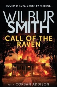 Book Review - Call of the Raven - Ballantyne #1 - Wilbur Smith - Magnificent 3 Book Book Review Call of the Ravenr
