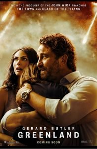 Hollywood Movie Review - Greenland - 2020 - Captivating Disaster Flick! 16 godzilla vs kong greenland movie poster