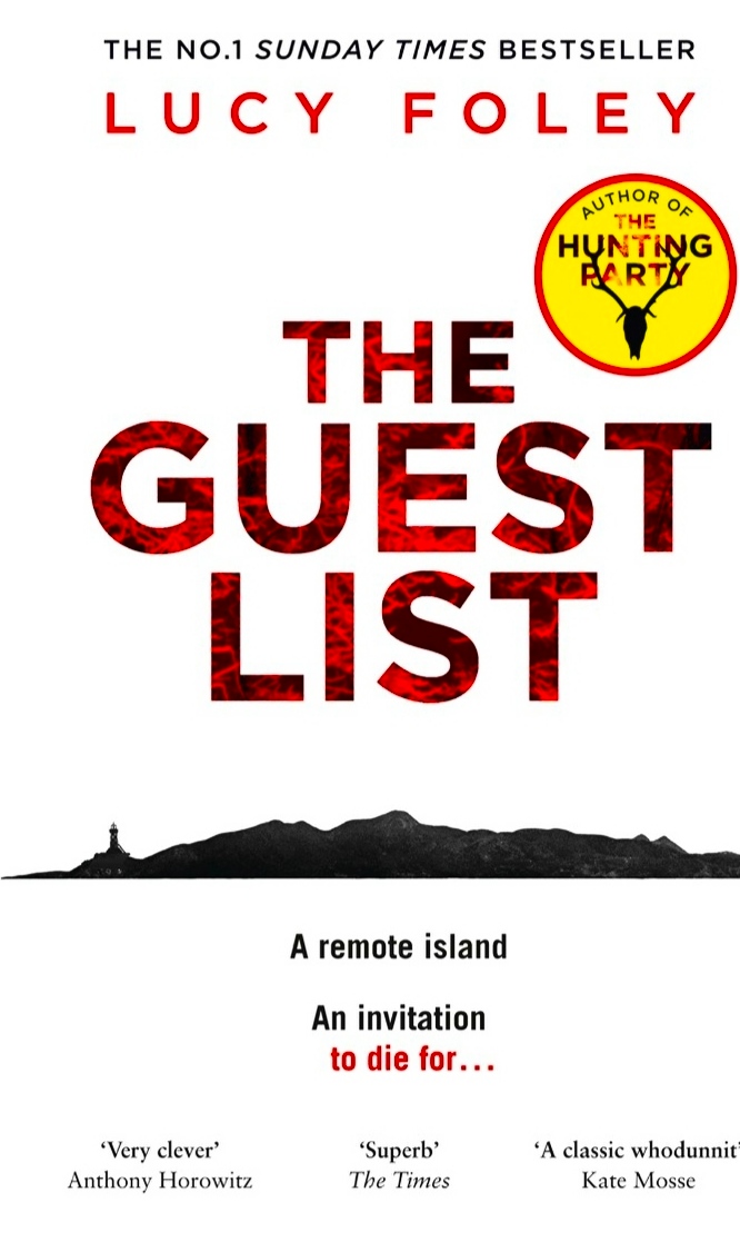 Books – Review of The Guest List – Lucy Foley – 2020 – Absolutely Breathtaking