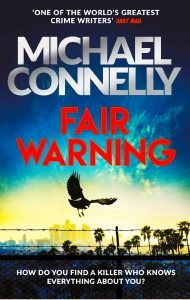 Books - Review of Fair Warning by Michael Connelly - Powerful Reading - 2020 28 bloodless fair warning book cover