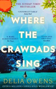 Books - Review of Where the Crawdads Sing by Delia Owens - 2019 - Superb Novel 19 the rooster bar where the crawdads sing book cover