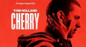 Cherry - 2021 - Hollywood Movie Review - Well Intentioned and Sincere 2 godzilla vs kong cherry movie poster