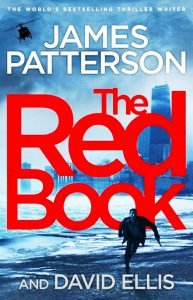 The Red Book - James Patterson and David Ellis - 2021 - Book Review - Superb 16 Delusional the red book alt cover