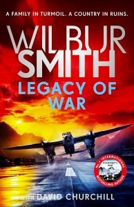 Books - Review of Legacy of War - Wilbur Smith - 2021 - Masterful & Charming 8 the rooster bar legacy of war book cover