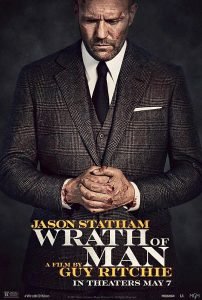Hollywood Movie Review - Wrath of Man - 2021 - Impressive Movie 24 finch wrath of man poster
