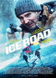 Hollywood Movie Review - The Ice Road - 2021 - Tenacious Cinema 20 finch the ice road alt poster