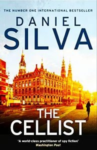 Books - Review of The Cellist by Daniel Silva - 2021 - Outstanding Thriller 5 bellevue the cellist alt book cover