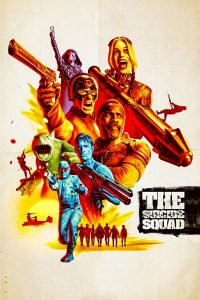 Hollywood Movie Review - The Suicide Squad - 2021 - Enjoyably Delightful 12 finch the suicide squad poster 2