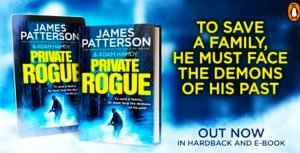 Books - Review of Private Rogue by James Patterson and Adam Hamdy - 2021 - Delightful Sequel 1 private rogue private rogue
