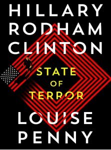 Books - Review of State of Terror by Louise Penny and Hillary Clinton - 2021 - Scary Tale 26 steal state of terror book cover