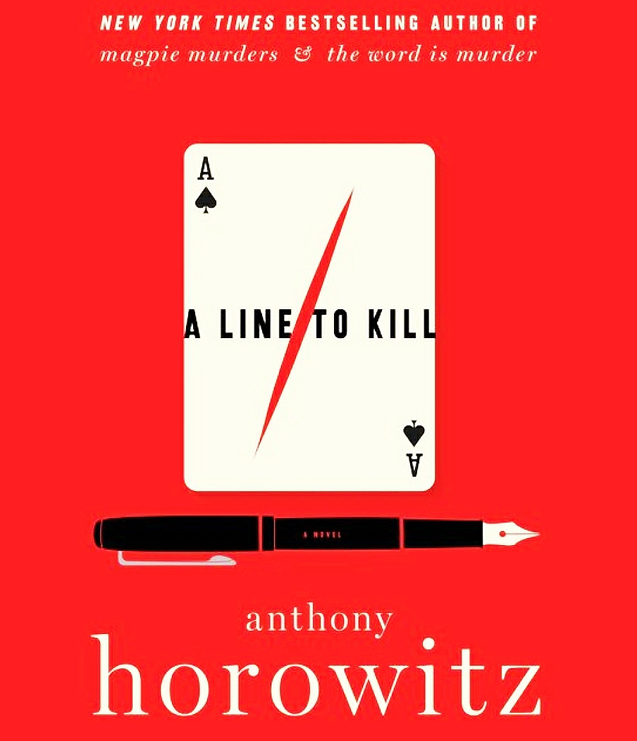 Books – Review of A Line to Kill by Anthony Horowitz – 2021 – Thrilling Read