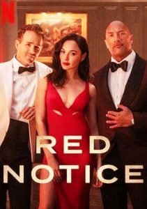 Hollywood Movie Review - Red Notice - 2021 - Intriguing Movie 28 Runner Red Notice movie poster