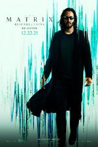 Hollywood Movie Review - The Matrix Resurrections - 2021 - Powerful Sequel 24 Runner the matrix resurrection poster 2