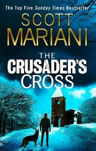 Books - Review of The Crusader's Cross by Scott Mariani - 2021 - A Memorable Read 29 Delusional the crusader's cross book cover
