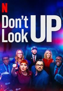 Hollywood Movie Review - Don't Look Up - 2021 - Funny but Ordinary 21 Runner don't look up poster 2