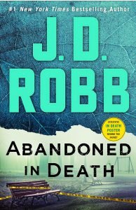 Books - Review of Abandoned In Death by J. D. Robb - 2022 - Another Rocking Sequel 29 Delusional abandone in death book cover1