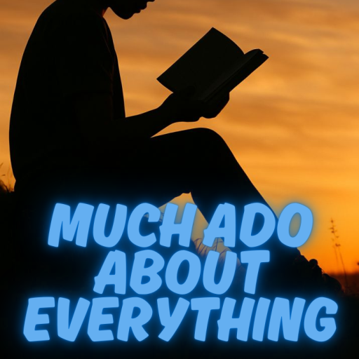 About Me - Ani | Inspiring Senior Professional & Trusted Expert Book & Movie Reviewer #1 2 About Me Much Ado About Everything Logo - about me page