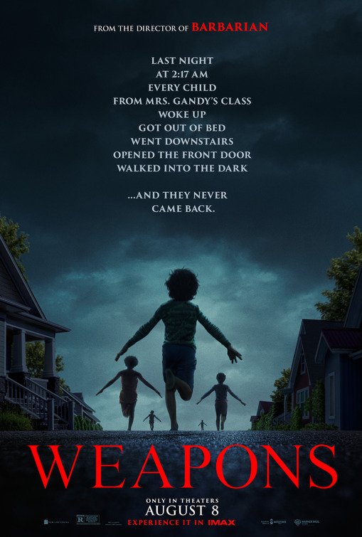 Weapons (2025) Movie Review: A Spine-Chilling Thriller Packed with Shocking Horror, Relentless Suspense, and Explosive Drama 1 weapons Weapons Movie Poster