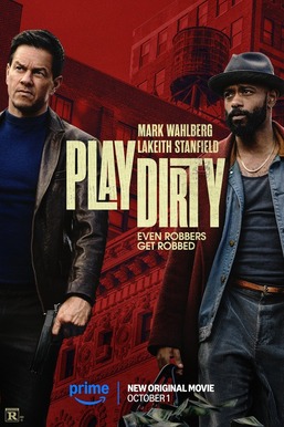 Play Dirty (2025) Movie Review: Raw, Ruthless, and Riveting from Start to Finish 1 play dirty Play Dirty Film Poster