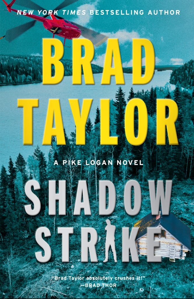 Unlocking Shadow Strike (2026): Why Brad Taylor’s Thriller Is the Ultimate Entry Point for New Readers 1 shadow strike Shadow Strike by Brad Taylor - Book Cover