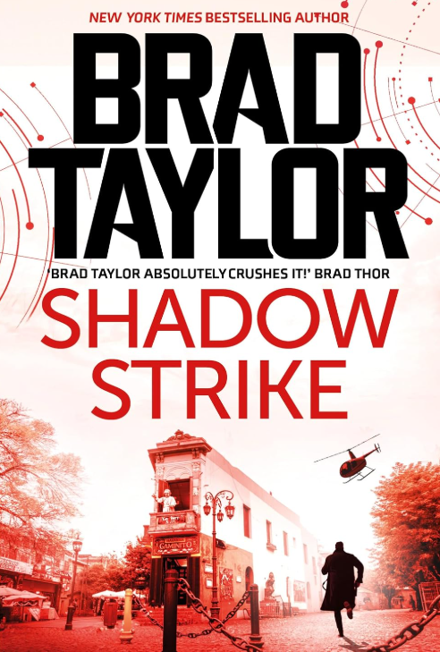 Unlocking Shadow Strike (2026): Why Brad Taylor’s Thriller Is the Ultimate Entry Point for New Readers 5 shadow strike Shadow Strike by Brad Taylor alternate cover from Amazon India