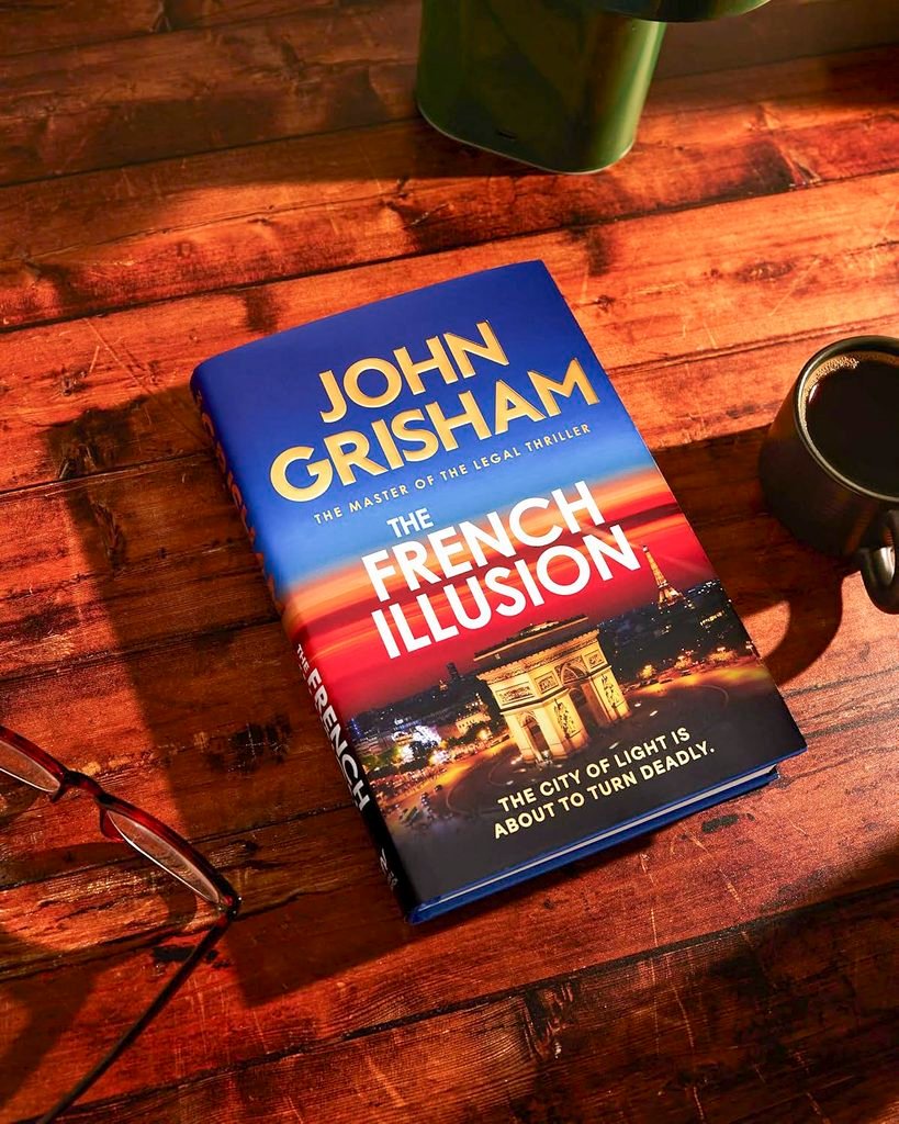 The French Illusion (2026) - A Vibrant Espionage Thriller by John Grisham 4 the french illusion the french illusion by John Grisham, Amazon India image